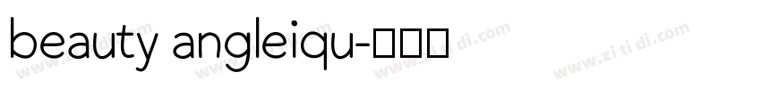 beauty angleiqu字体转换